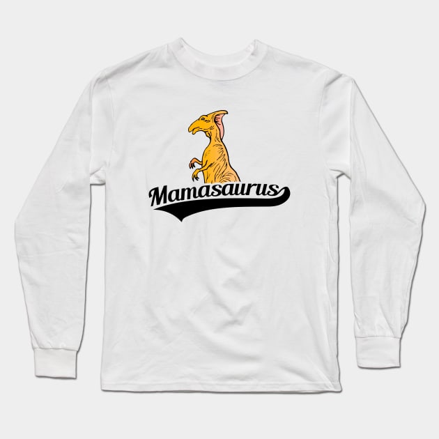 Mamasaurus Long Sleeve T-Shirt by hoopoe